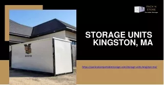 Your Trusted Choice for Storage Units in Kingston, MA - Pack N' Store!