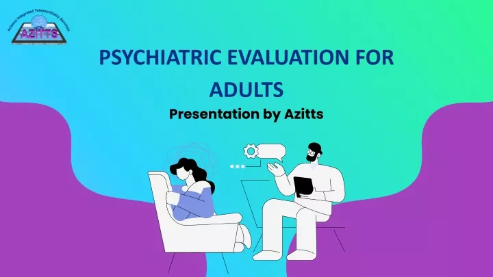 psychiatric evaluation for adults