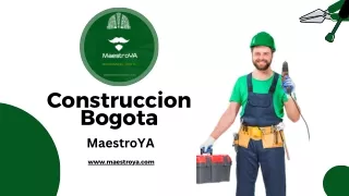 Construccion Bogota - Maestroya.com
