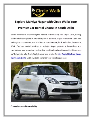 Explore Malviya Nagar with Circle Walk Your Premier Car Rental Choice in South Delhi