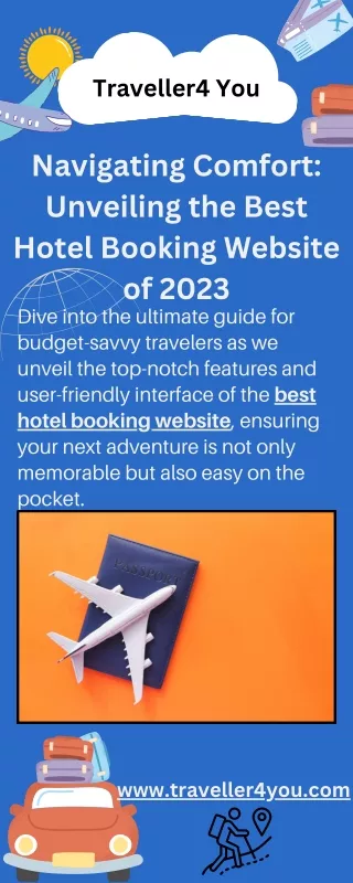 Navigating Comfort Unveiling the Best Hotel Booking Website of 2023