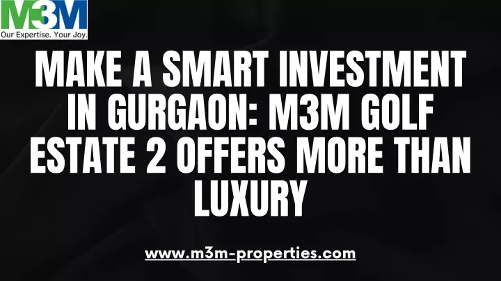 make a smart investment in gurgaon m3m golf