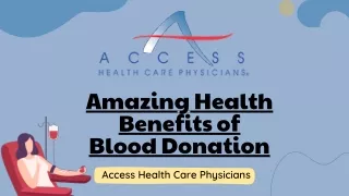 Amazing Health Benefits of Blood Donation | Access Health Care Physicians