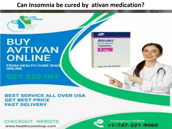 can insomnia be cured by ativan medication
