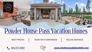 Powder House Pass Vacation Homes: Your Gateway to Mountain Bliss