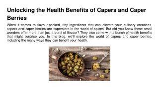 Unlocking the Health Benefits of Capers and Caper Berries