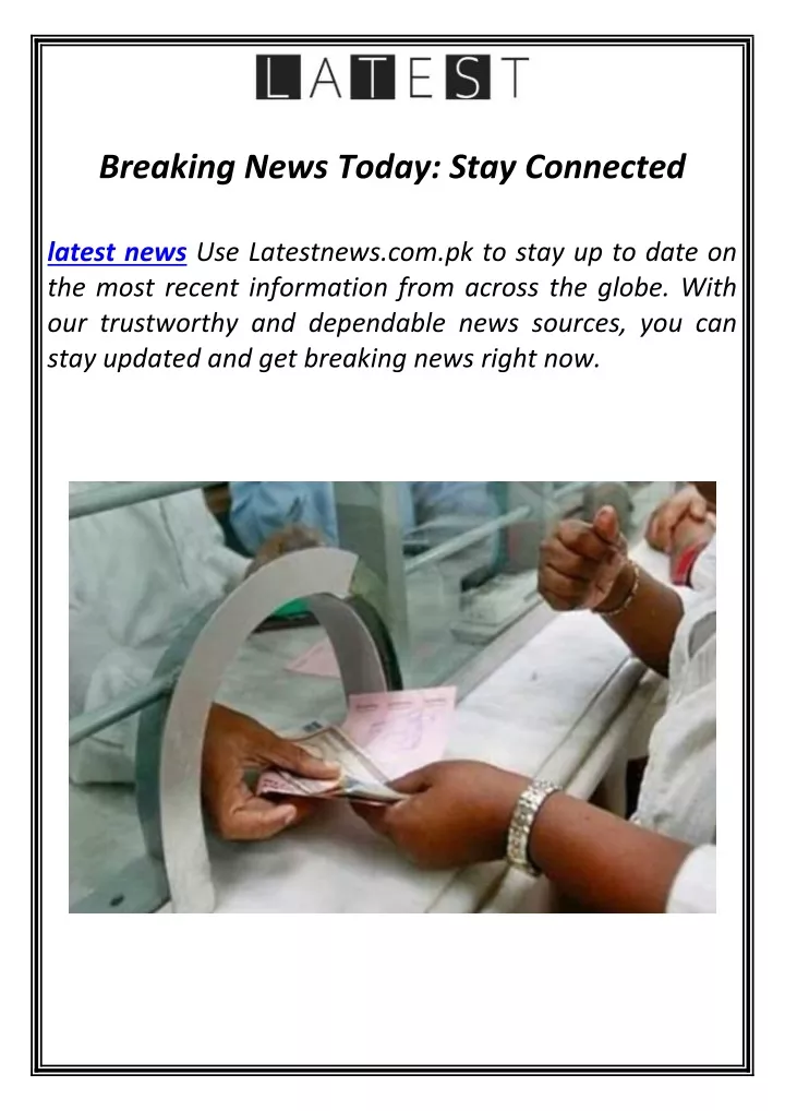 breaking news today stay connected