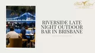 Riverside Late Night Outdoor Bar In Brisbane