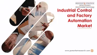 Industrial Control and Factory Automation Market