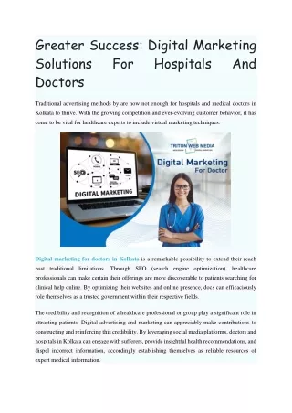Greater Success: Digital Marketing Solutions For Hospitals And Doctors