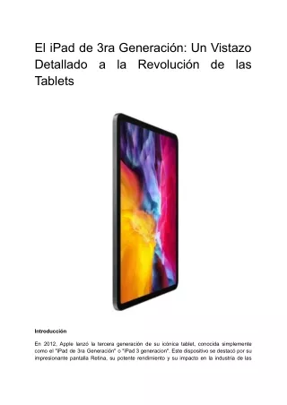 El iPad de 3ra Generación: Un Vistazo Detallado a la Revolución de las Tablets