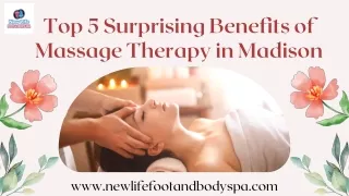 Top 5 Surprising Benefits of Massage Therapy in Madison