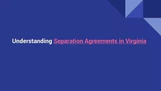 understanding Separation Agreements in Virginia