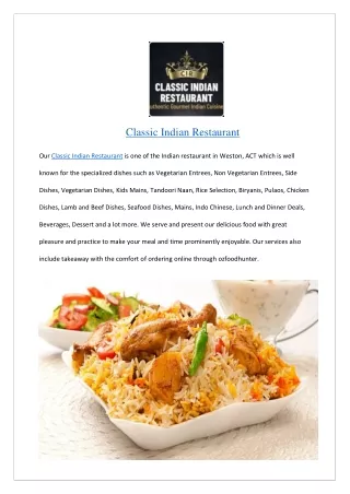Extra 15% off- Classic Indian Restaurant Order now!!