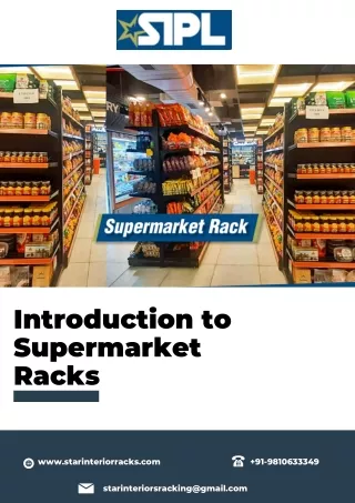 Introduction to Supermarket Racks