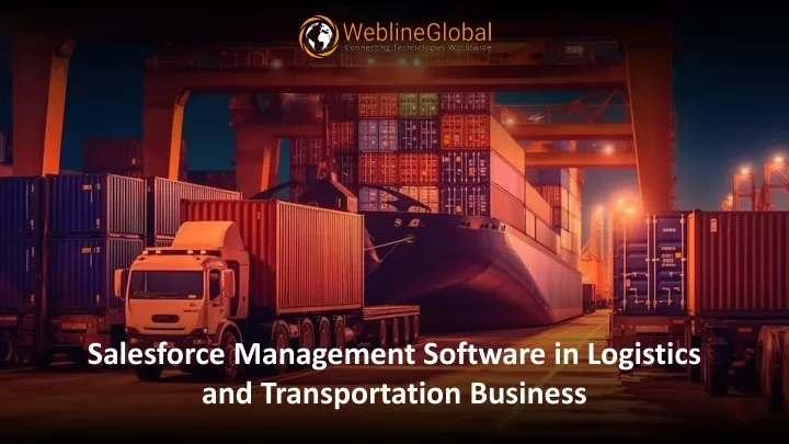 salesforce management software in logistics and transportation business