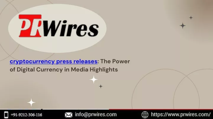 cryptocurrency press releases the power