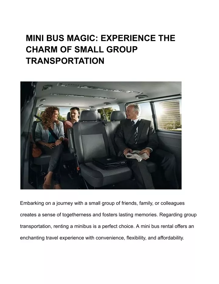 mini bus magic experience the charm of small
