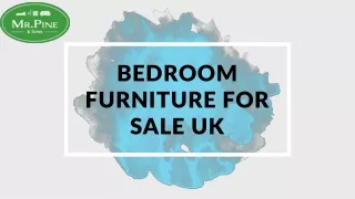 Bedroom Furniture For Sale UK