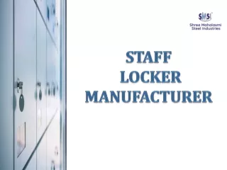 Staff Locker Manufacturer