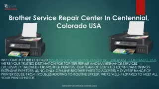 Brother printer repair Service Center In Centennial, Colorado USA