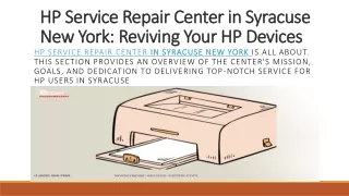 HP Experience with Our Service Repair Center in Syracuse, New York