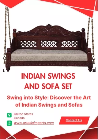 Indian Swings and Sofas