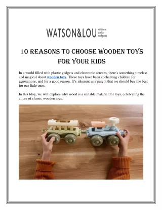 10 Reasons to Choose Wooden Toys For Your Kids