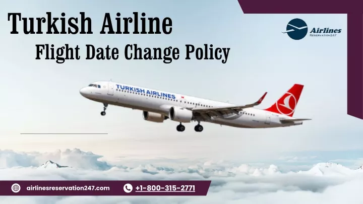 turkish airline flight date change policy