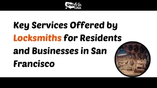 Key Services Offered by Locksmiths for Residents and Businesses in San Francisco