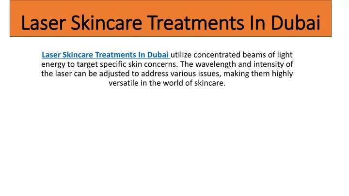 laser skincare treatments in dubai laser skincare