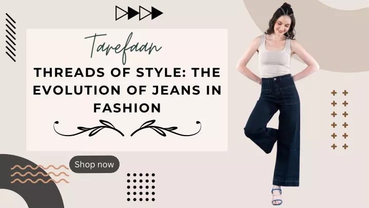 threads of style the evolution of jeans in fashion
