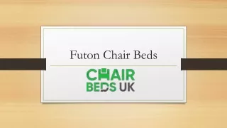 Discover Versatility and Comfort with Futon Chair Beds