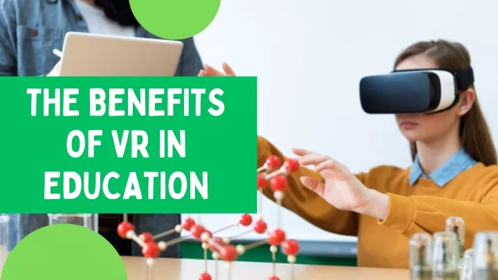 the benefits of vr in education