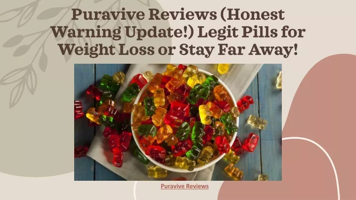 puravive reviews honest warning update legit