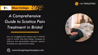 A Comprehensive Guide to Sciatica Pain Treatment in Bristol