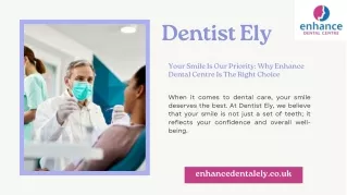 Dentist Ely
