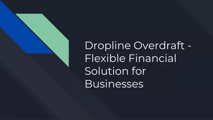 dropline overdraft flexible financial solution for businesses