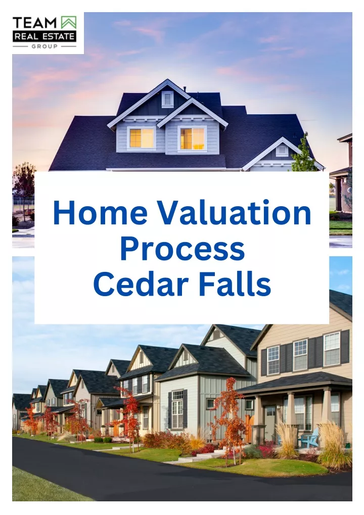 home valuation process cedar falls