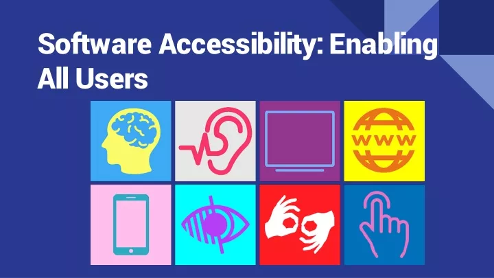 software accessibility enabling all users