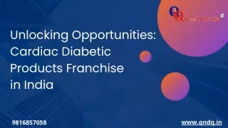 Cardiac Diabetic Products Franchise in India