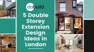 5 Double Storey Extension Design Ideas in London