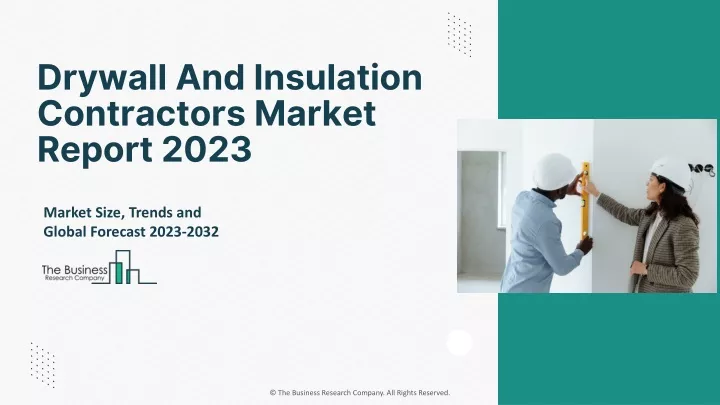 drywall and insulation contractors market report