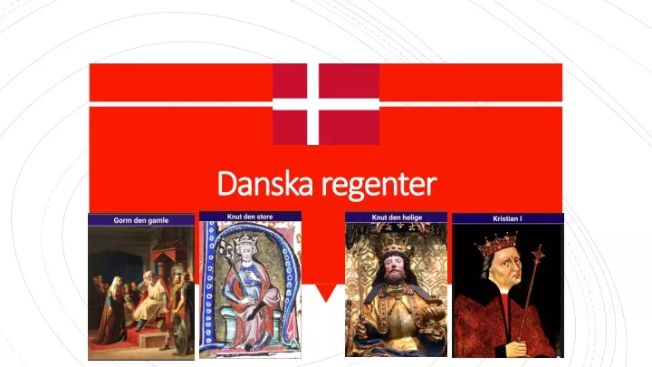 danska regenter danska regenter