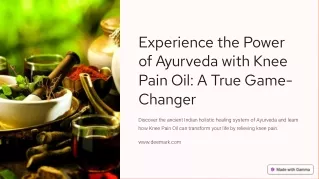 Experience-the-Power-of-Ayurveda-with-Knee-Pain-Oil-A-True-Game-Changer