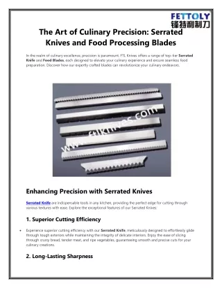 The Art of Culinary Precision Serrated Knives and Food Processing Blades