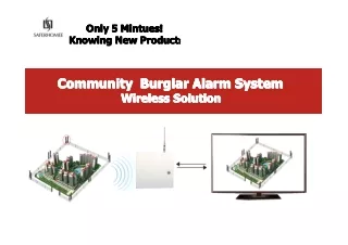 Community Burglar Alarm System residential security commercial security solution