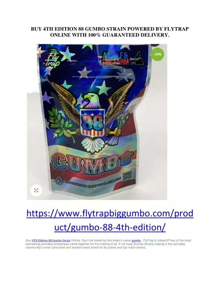 buy 4th edition 88 gumbo strain powered