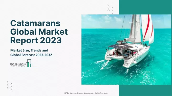 catamarans global market report 2023