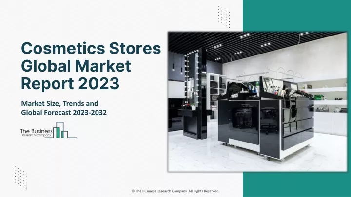 cosmetics stores global market report 2023